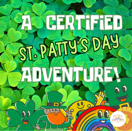 A CERTIFIED ST PATTYS DAY ADVENTURE