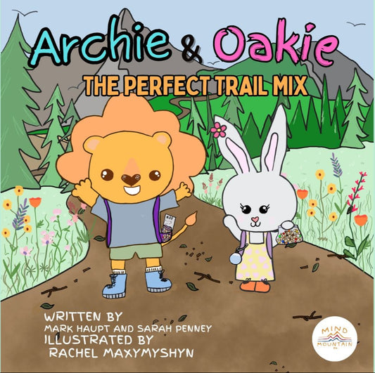 Archie & Oakie – The Perfect Trail Mix: A Bedtime Story + Meditation
