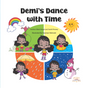 Demi's Dance with Time