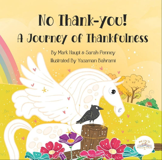 No Thank-you! – A Journey of Thankfulness