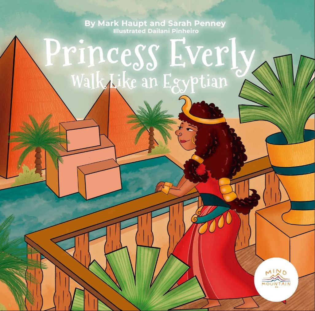 Princess Everly – Walk Like an Egyptian: A Magical Bedtime Story & Guided Meditation