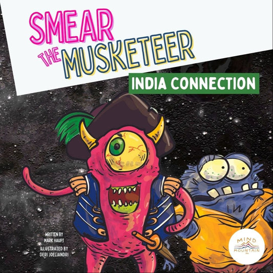 Smear the Musketeer – India Connection