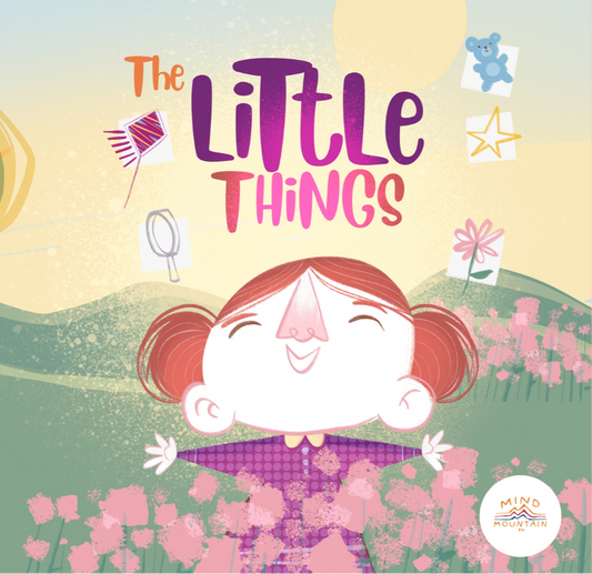 The Little Things – A Story & Meditation